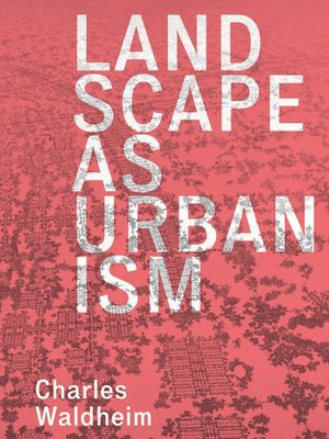 cover image of Landscape as Urbanism